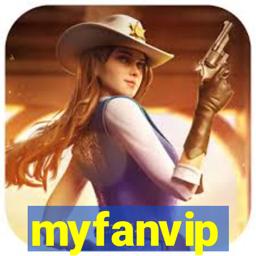 myfanvip