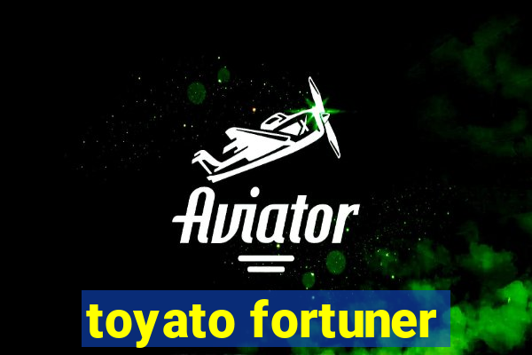 toyato fortuner