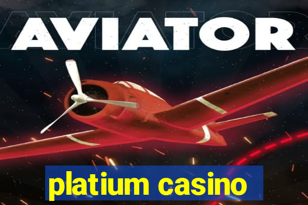 platium casino