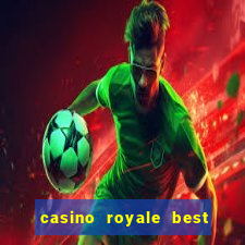 casino royale best western plus