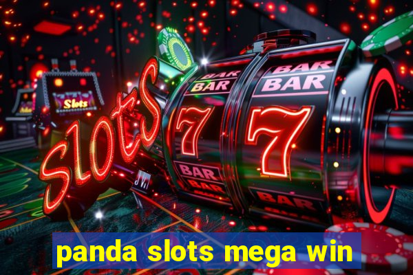 panda slots mega win