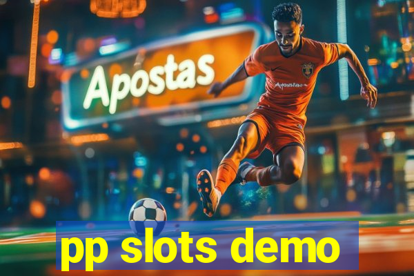 pp slots demo