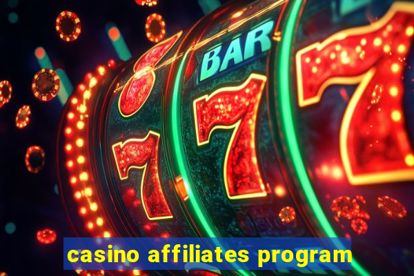 casino affiliates program