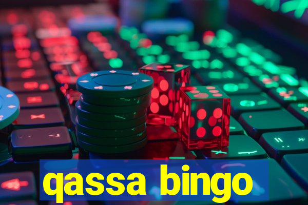 qassa bingo