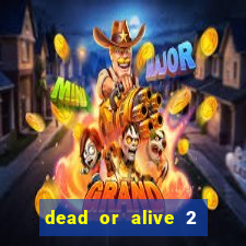 dead or alive 2 slot bonus buy