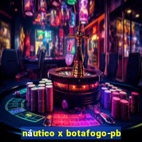 náutico x botafogo-pb