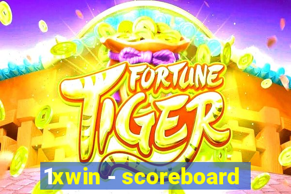 1xwin - scoreboard