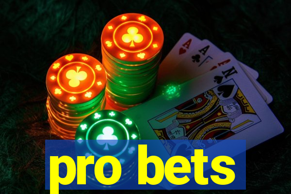 pro bets