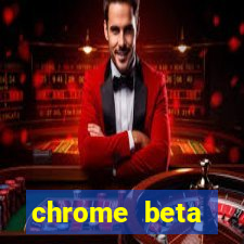 chrome beta download for pc