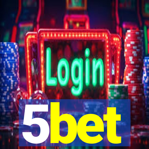 5bet