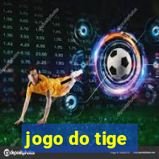 jogo do tige