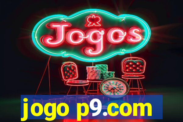 jogo p9.com