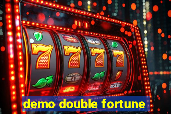 demo double fortune