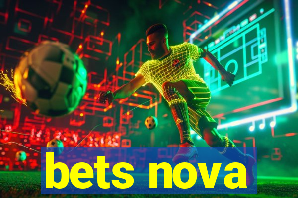 bets nova