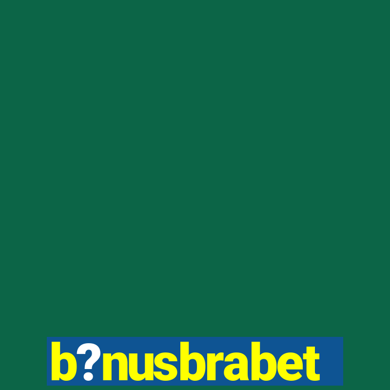 b?nusbrabet