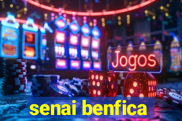 senai benfica