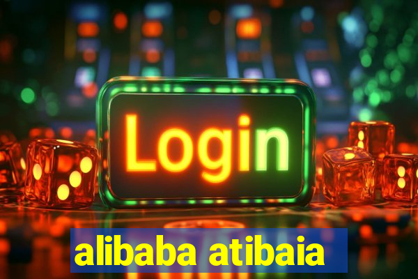 alibaba atibaia