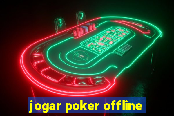 jogar poker offline