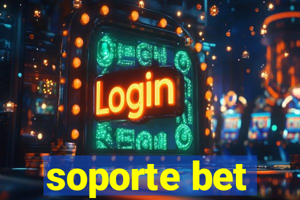 soporte bet