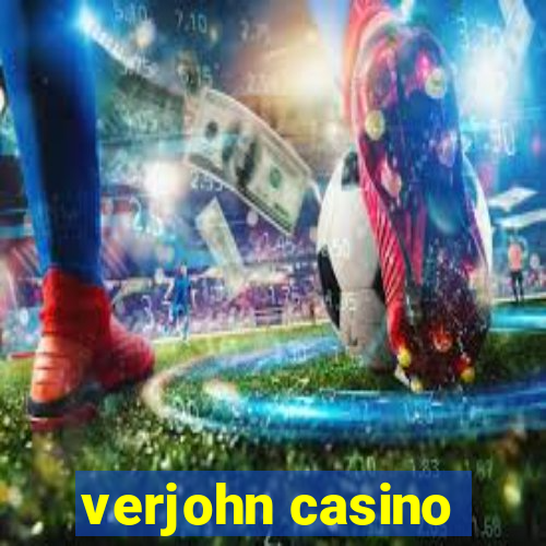 verjohn casino