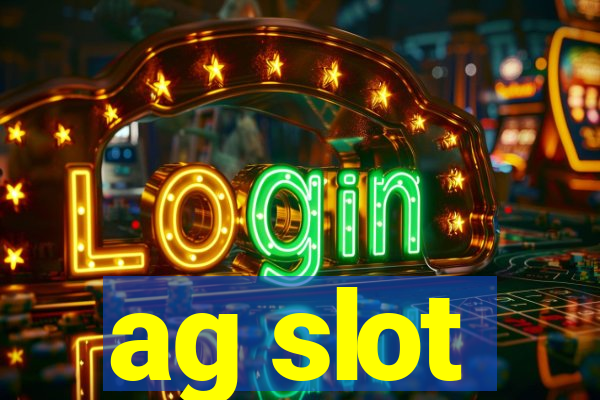 ag slot