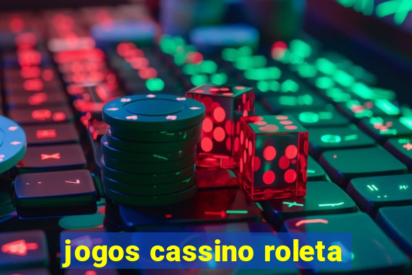 jogos cassino roleta