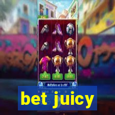 bet juicy