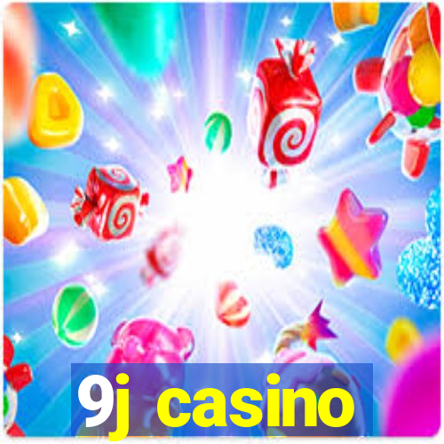 9j casino