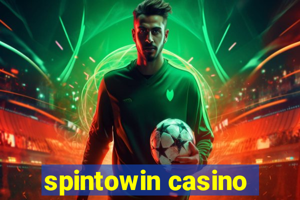 spintowin casino