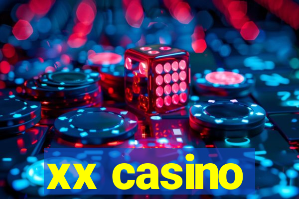 xx casino