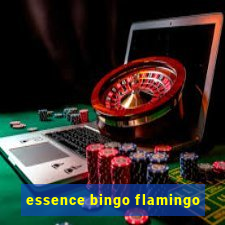 essence bingo flamingo