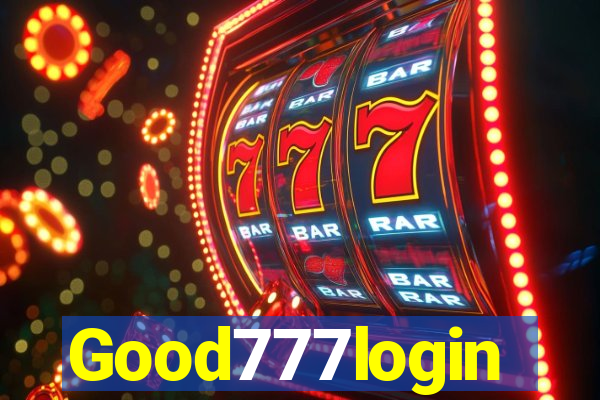 Good777login