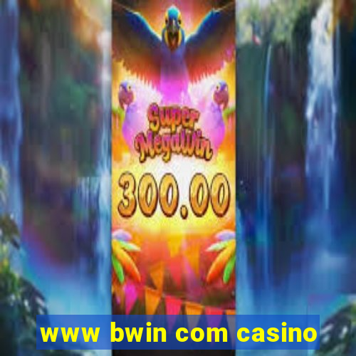 www bwin com casino