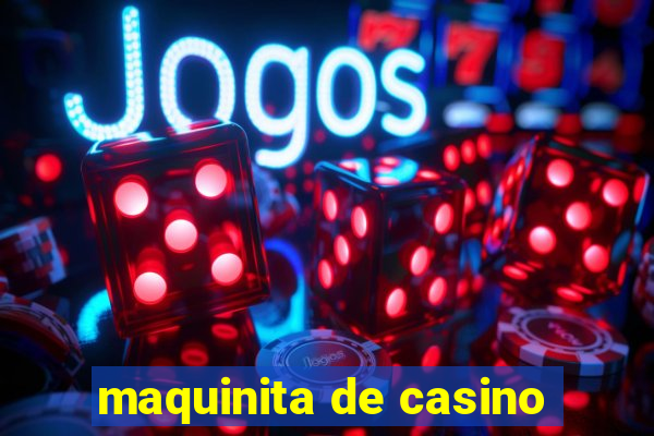 maquinita de casino