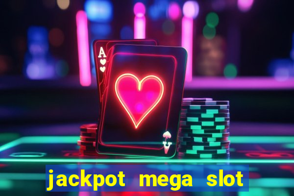 jackpot mega slot cash winner