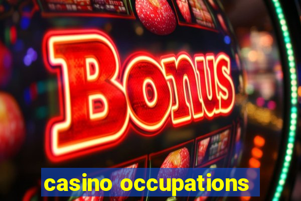 casino occupations