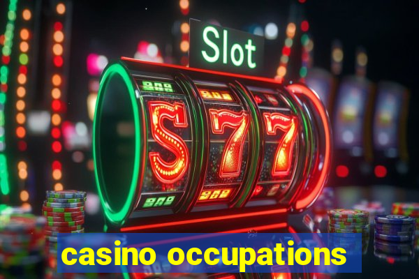 casino occupations