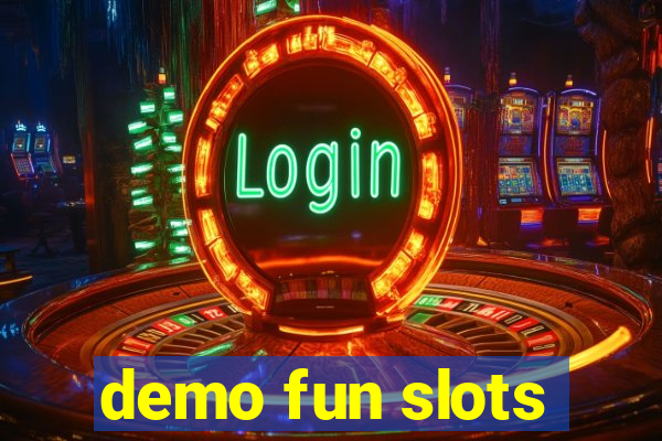 demo fun slots