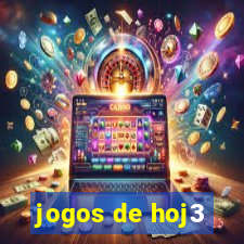 jogos de hoj3