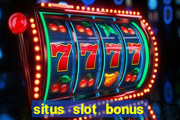 situs slot bonus garansi kekalahan