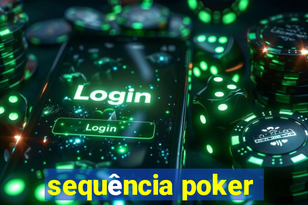 sequência poker