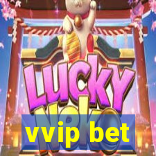 vvip bet