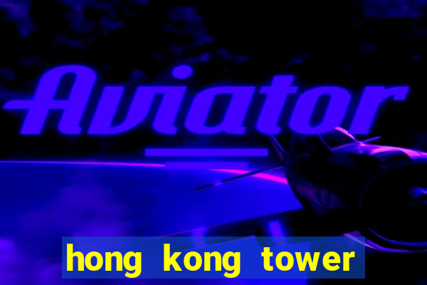 hong kong tower slot free play