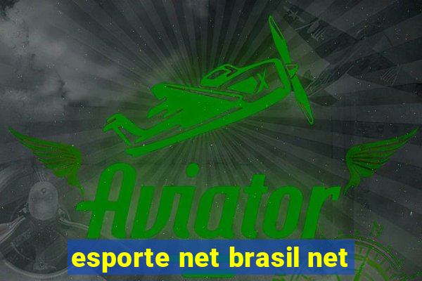 esporte net brasil net