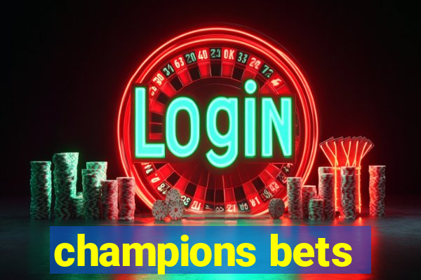 champions bets