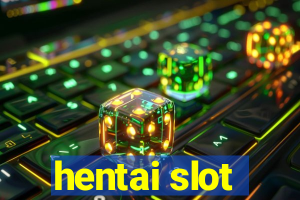 hentai slot