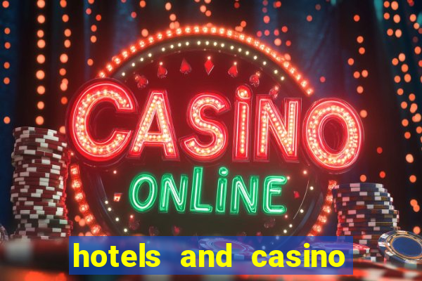 hotels and casino in las vegas