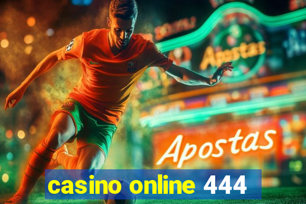 casino online 444