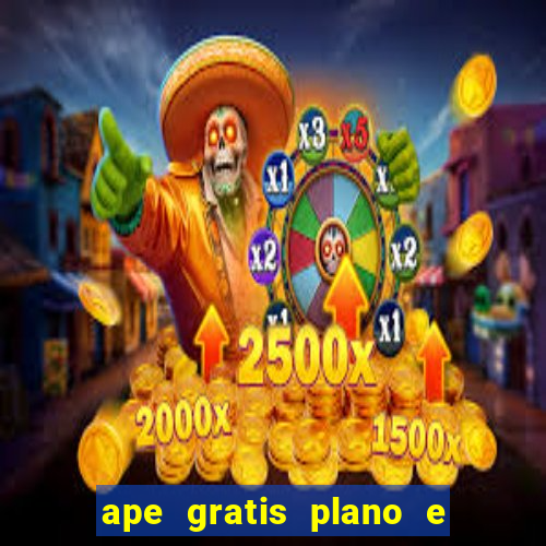 ape gratis plano e plano o jogo