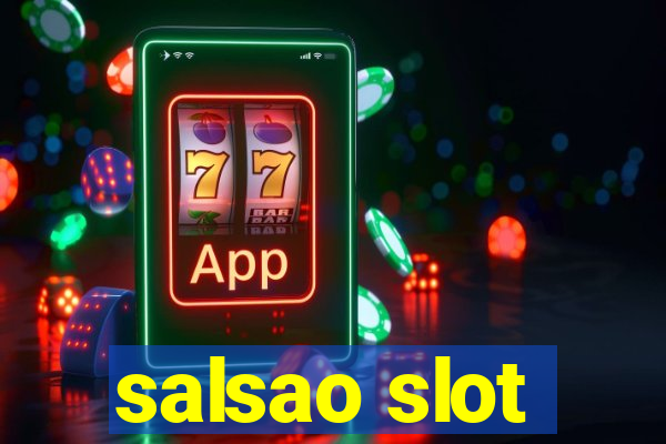 salsao slot